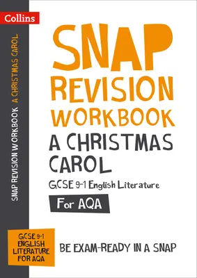 Christmas Carol : AQA GCSE 9-1 English Literature Workbook - Idéal pour l'apprentissage à domicile, les examens 2022 et 2023 - Christmas Carol: AQA GCSE 9-1 English Literature Workbook - Ideal for Home Learning, 2022 and 2023 Exams