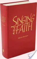 Chanter la foi : Édition des mots - Singing the Faith: Words Edition