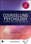 Psychologie de l'orientation : Un manuel d'étude et de pratique - Counselling Psychology: A Textbook for Study and Practice