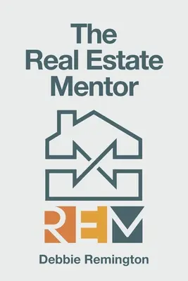 Le mentor de l'immobilier - The Real Estate Mentor