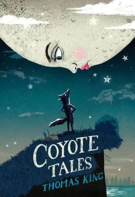 Histoires de coyotes - Coyote Tales