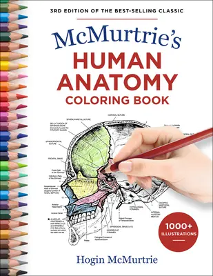 Livre de coloriage d'anatomie humaine de McMurtrie - McMurtrie's Human Anatomy Coloring Book