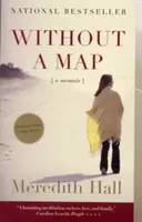 Sans carte : Un mémoire - Without a Map: A Memoir