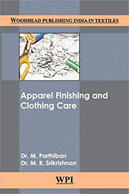 Finition et entretien des vêtements - Apparel Finishing and Clothing Care