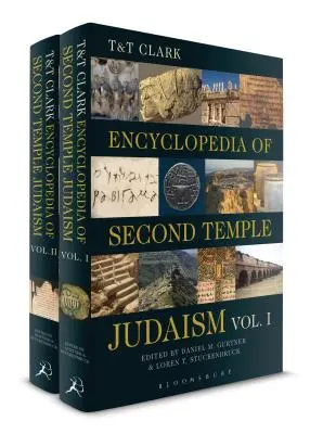 Encyclopédie T&T Clark du judaïsme du Second Temple, volumes I et II - T&t Clark Encyclopedia of Second Temple Judaism Volumes I and II