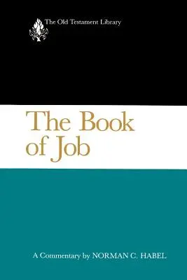 Le livre de Job : Un commentaire - The Book of Job: A Commentary