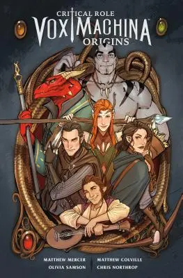 Rôle critique Vox Machina : Origins Volume 1 - Critical Role Vox Machina: Origins Volume 1
