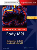 Principes de l'IRM corporelle - Fundamentals of Body MRI