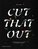 Cut That Out - Le collage contemporain dans la conception graphique - Cut That Out - Contemporary Collage in Graphic Design