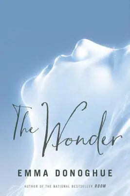 L'émerveillement - The Wonder