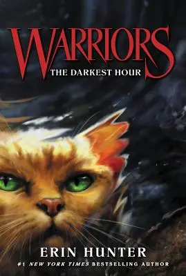 Warriors #6 : L'heure la plus sombre - Warriors #6: The Darkest Hour