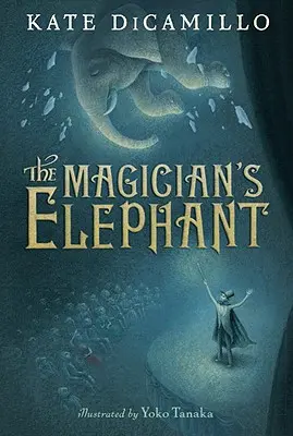 L'éléphant du magicien - The Magician's Elephant