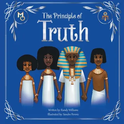 Le principe de vérité - The Principle of Truth