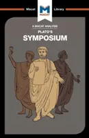 Analyse du symposium de Platon - An Analysis of Plato's Symposium