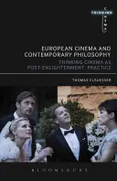 Cinéma européen et philosophie continentale : Le film comme expérience de pensée - European Cinema and Continental Philosophy: Film as Thought Experiment