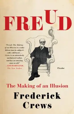 Freud : La fabrication d'une illusion - Freud: The Making of an Illusion