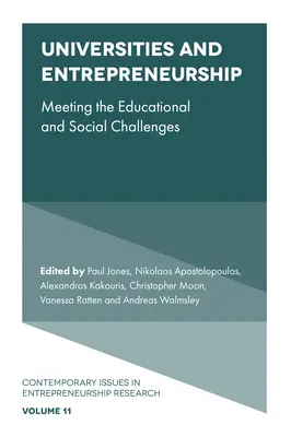 Les universités et l'esprit d'entreprise : Relever les défis éducatifs et sociaux - Universities and Entrepreneurship: Meeting the Educational and Social Challenges