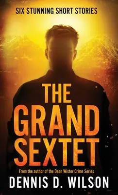 Le Grand Sextuor - The Grand Sextet