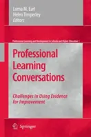 Conversations sur l'apprentissage professionnel : Les défis de l'utilisation des données probantes pour l'amélioration - Professional Learning Conversations: Challenges in Using Evidence for Improvement