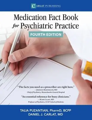 Medication Fact Book for Psychiatric Practice (en anglais) - The Medication Fact Book for Psychiatric Practice