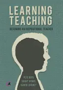 Apprendre à enseigner : devenir un enseignant inspiré - Learning Teaching: Becoming an Inspirational Teacher