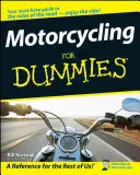 La moto pour les nuls - Motorcycling for Dummies