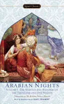 Les Mille et Une Nuits, Volume I : Les merveilles des Mille et Une Nuits - The Arabian Nights, Volume I: The Marvels and Wonders of the Thousand and One Nights