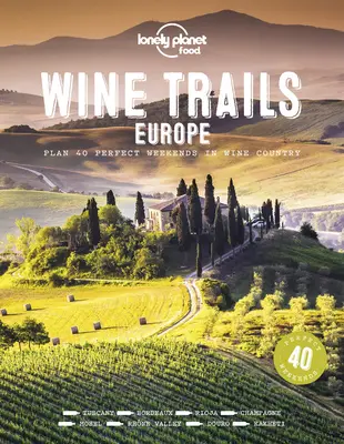 Sentiers viticoles - Europe 1 - Wine Trails - Europe 1