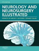 Neurologie et neurochirurgie illustrées - Neurology and Neurosurgery Illustrated