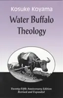Théologie du buffle d'eau (Anniversaire) - Water Buffalo Theology (Anniversary (Anniversary)