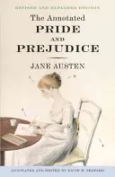 Orgueil et préjugés annoté - The Annotated Pride and Prejudice