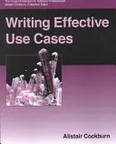 Rédiger des cas d'utilisation efficaces - Writing Effective Use Cases