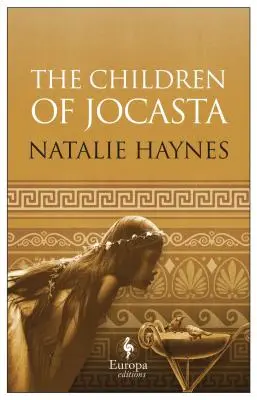 Les enfants de Jocaste - The Children of Jocasta