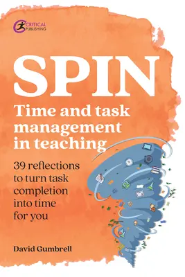 Spin : Gestion du temps et des tâches dans l'enseignement - Spin: Time and Task Management in Teaching