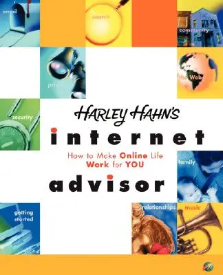 Le conseiller Internet de Harley Hahn - Harley Hahn's Internet Advisor