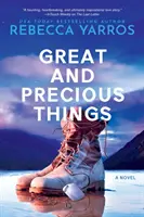 Choses grandes et précieuses - Great and Precious Things