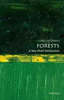 Les forêts : Une très courte introduction - Forests: A Very Short Introduction