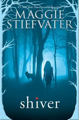 Shiver (Shiver, Livre 1), 1 - Shiver (Shiver, Book 1), 1