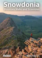 Snowdonia - Randonnées et escalades en montagne - Snowdonia - Mountain Walks and Scrambles