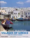 Les plus beaux villages de Grèce et des îles grecques - Most Beautiful Villages of Greece and the Greek Islands