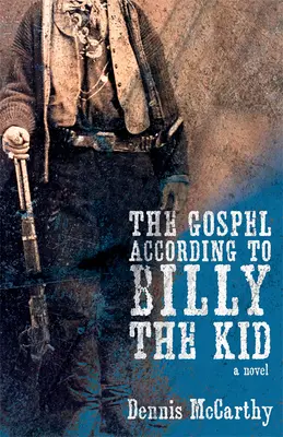 L'Évangile selon Billy the Kid - The Gospel According to Billy the Kid