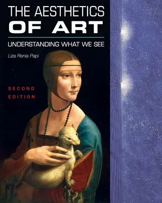 L'esthétique de l'art : Comprendre ce que nous voyons - The Aesthetics of Art: Understanding What We See