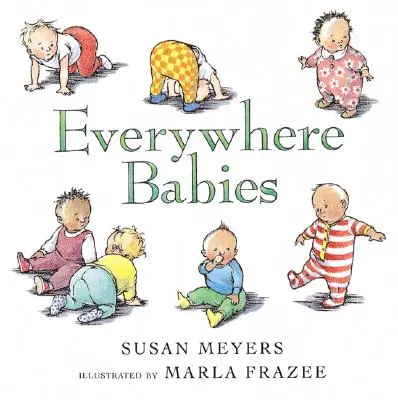 Les bébés de partout - Everywhere Babies