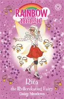 La magie de l'arc-en-ciel : Rita la fée du patin à roulettes - Les fées du sport après l'école Livre 3 - Rainbow Magic: Rita the Rollerskating Fairy - The After School Sports Fairies Book 3