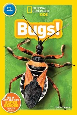 National Geographic Kids Readers : Bugs (Pre-Reader) - National Geographic Kids Readers: Bugs (Pre-Reader)