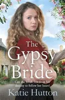 Gypsy Bride - Une saga familiale interculturelle pleine d'émotion - Gypsy Bride - An emotional cross-cultural family saga