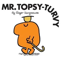 M. Topsy-Turvy - Mr. Topsy-Turvy