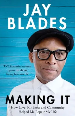 Autobiographie sans titre de Jay Blades - Untitled Autobiography Jay Blades