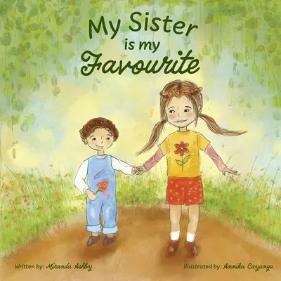 Ma sœur est ma préférée - My Sister is My Favourite