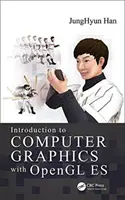 Introduction à l'infographie avec OpenGL Es - Introduction to Computer Graphics with OpenGL Es